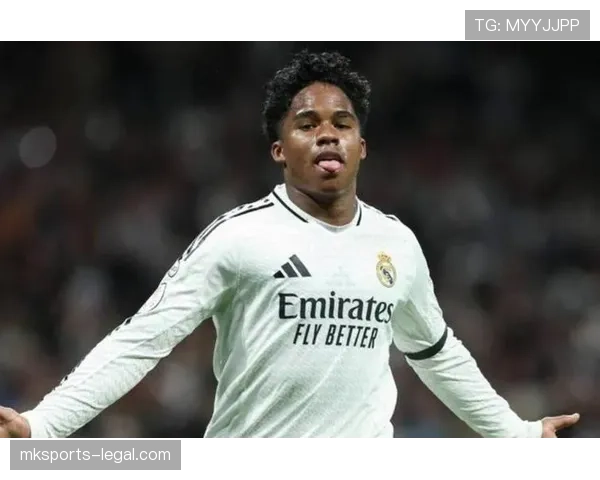 恩德里克的天赋优势与豪门争抢背后的潜力逻辑